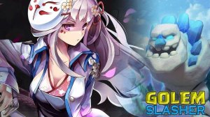 Golem Slasher Online Game