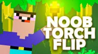Noob Torch Flip 2D Arcade Game
