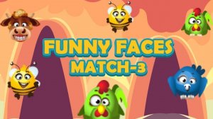 Funny Faces Match3 Puzzle Game