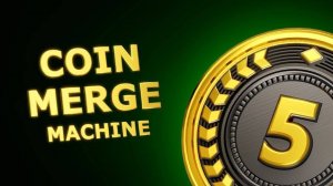 Coin Merge Machine - Puzzle Game